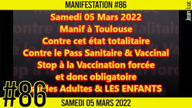 ✊ MANIFESTATION #86 📣 Marche pour la démocratie et la liberté 📌 Toulouse 👤 JL Ametller 📆 05-03-2022 by AKINA